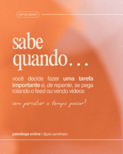 Procrastinação e Medo Disfarçado - Post 3